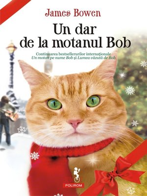 cover image of Un dar de la motanul Bob
